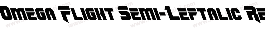 Omega Flight Semi-Leftalic Regular字体转换
